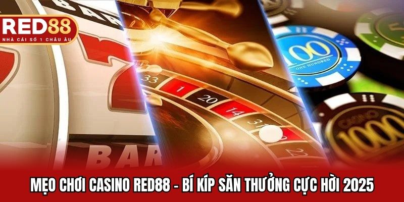 Mẹo Chơi Casino