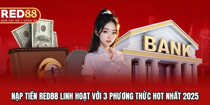 Nạp Tiền RED88