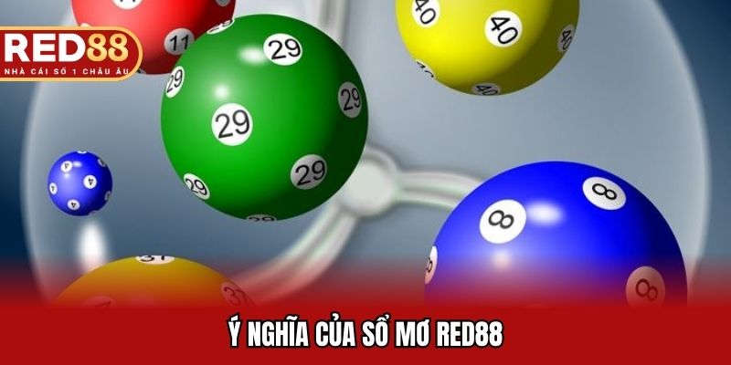 Ý nghĩa của sổ mơ RED88